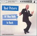 Red Peters Ol' Blue Balls Is Back 