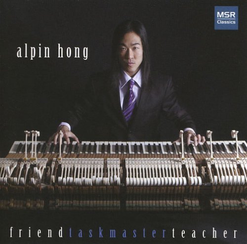 Bach Mendelssohn Liszt Friend Taskmaster Teacher Hong*alpin (pno) 