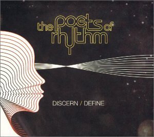 Poets Of Rhythm/Discern-Define