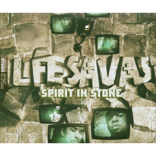 Lifesavas/Spirit In Stone