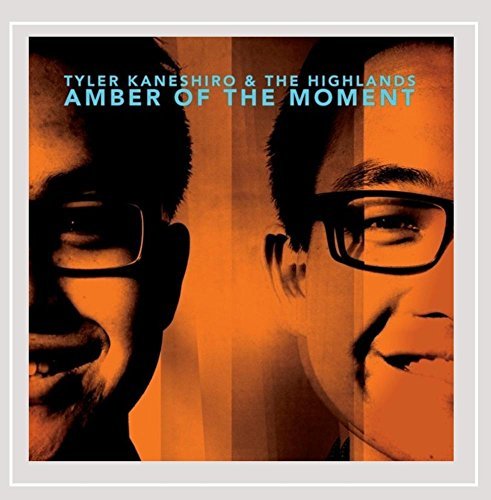 Tyler Kaneshiro/Amber Of The Moment