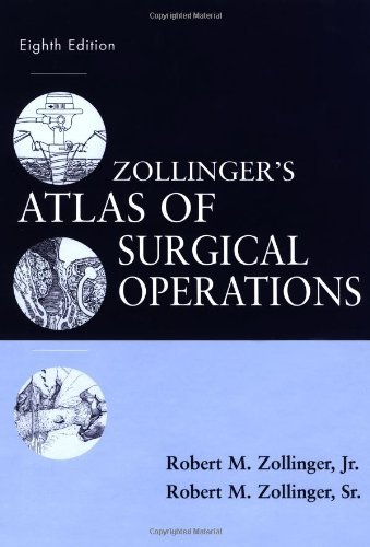 Robert M. Zollinger Zollinger's Atlas Of Surgical Operations Ninth Ed 0 Edition; 