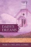 Lemke Mary &. Melissa Daisy's Dreams 