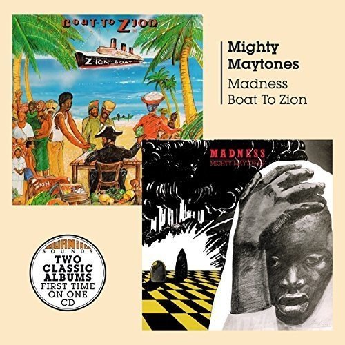 Mighty Maytones/Madness + Boat To Zion@Import-Gbr