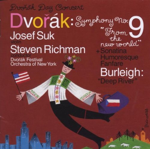 Antonin Dvorák Sym 9 From The New World & Suk (vn) Mayorga (pno) Richman Dvorak Fest Orch O 