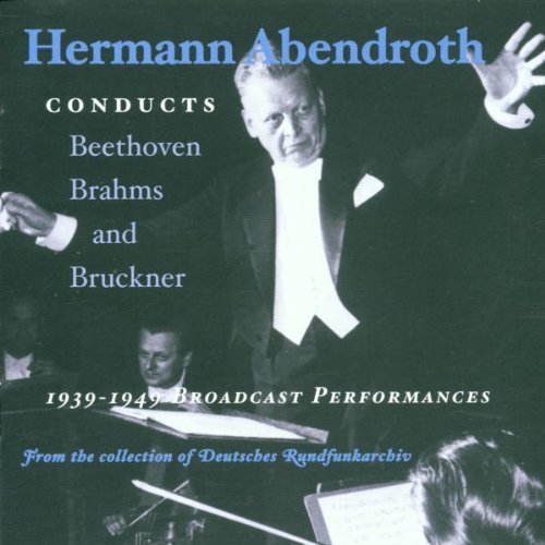 Beethoven/Brahms/Bruckner/Beethoven Brahms & Bruckner@Abendroth/Various