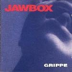 Jawbox/Grippe
