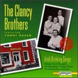 Clancy Brothers/Irish Drinking Songs