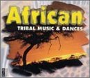 African Tribal Music & Dances/African Tribal Music & Dances