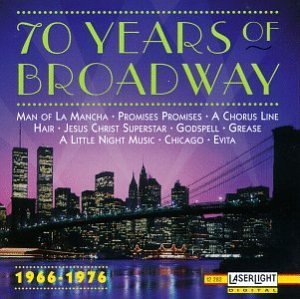 Seventy Years Of Broadway/70 Years Of Broadway 1966-76