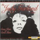 Judy Garland/Come Rain Or Come Shine