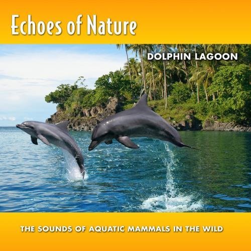 Echoes Of Nature/Tropical Lagoon