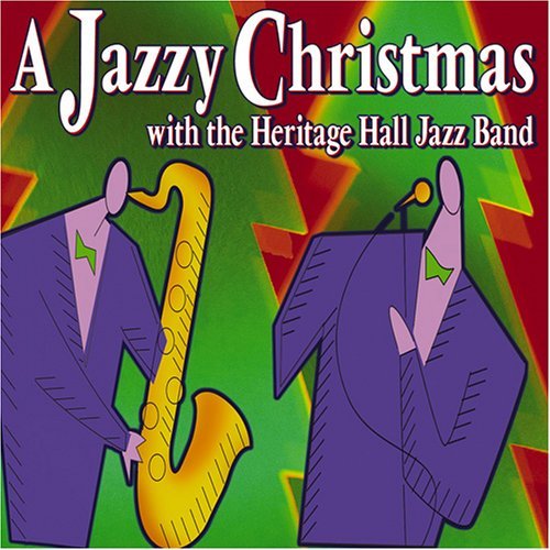 Heritage Hall Jazz Band/Christmas With