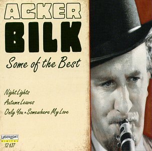 Acker Bilk/Some Of The Best