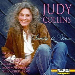 Judy Collins/Sanity & Grace