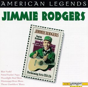 Jimmie Rodgers/Vol. 16-American Legends