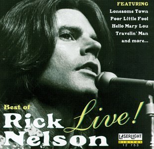 Rick Nelson/Best Of Live