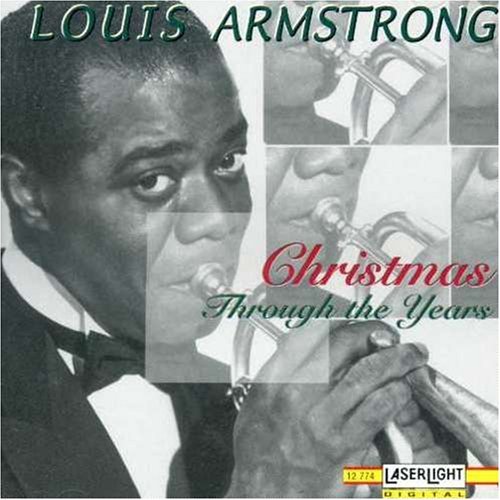Armstrong Louis Christmas Through The Years 