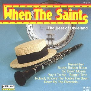 When The Saints/When The Saints-Best Of Dixiel