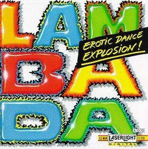 Lambada/Erotic Dance Explosion