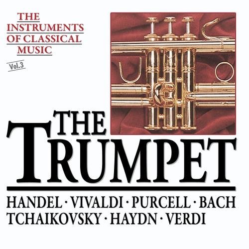 Instruments Of Classical Music/Trumpet-Vol. 3@Guttler/Basch/Bernard@Vonk & Sandor & Banfalvi/Vario