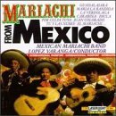 Mariachi From Mexico/Maricahi From Mexico