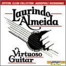 Laurindo Almeida/Virtuoso Guitar