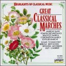 Berlioz/Liszt/Beethoven/Etc/Great Classical Marches@Kegel & Fischer & Pal/Various