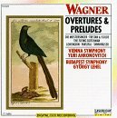 Wagner R. Overtures & Preludes Ahronovitch & Lehel Various 