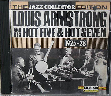 Louis Armstrong/Hot 5's & 7's 1925-1928