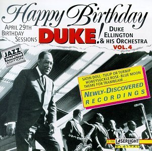 Duke Ellington/Vol. 4-Birthday Sessions