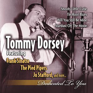 Dorsey/Sinatra/Dedicated To You@Remastered
