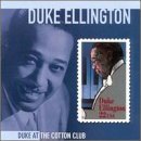 Duke Ellington/Duke At The Cotton Club