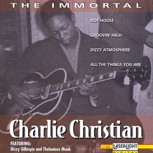 Charlie Christian/Immortal