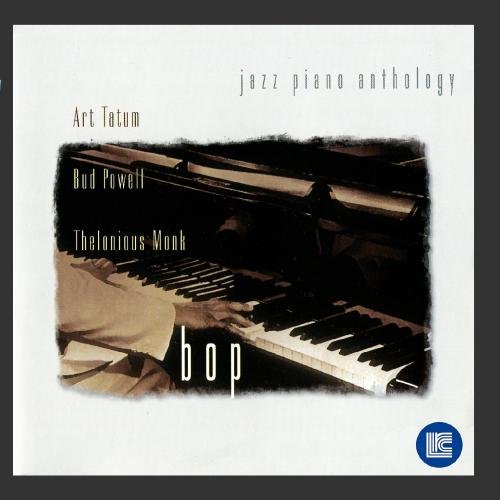 Jazz Piano Anthology/Bop@Tatum/Powell/Monk@Jazz Piano Anthology