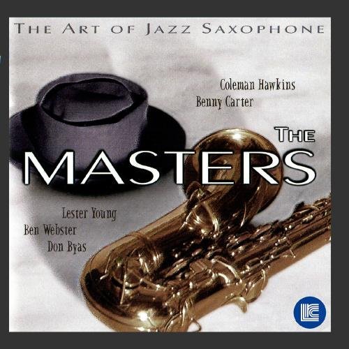 Art Of Jazz Saxophone/Masters@Young/Hawkins/Webster/Carter