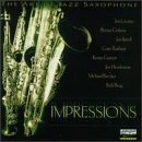 Art Of Jazz Saxophone/Impressions@Lovano/Golson/Farrell/Barbieri@Art Of Jazz Saxophone