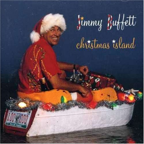 Jimmy Buffett Christmas Island 