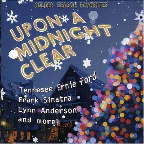 Upon A Midnight Clear/Upon A Midnight Clear@Sinatra/Clifton/Boones/Ford