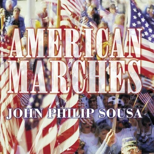 J.P. Sousa/American Marches@Popalzian/Various