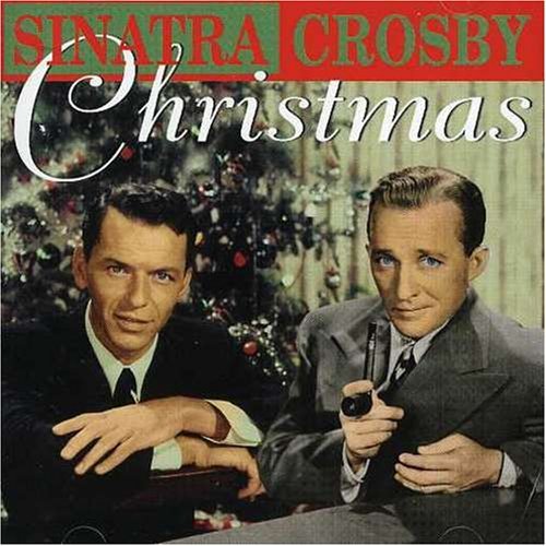 Sinatra/Crosby/Christmas