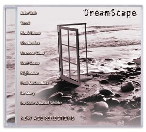 Dream Scape/Dream Scape@Yanni/Tesh/Isham/Ciani/Cossu@Dream Scape