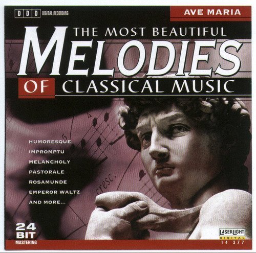 Most Beautiful Melodies Of Cla/Ave Maria@Bach/Gounod/Dvorak/Tchaikovsky@Schubert/Grieg/Chopin/Giordani