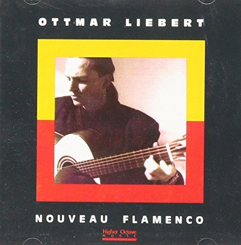 Liebert Ottmar Nouveau Flamenco 