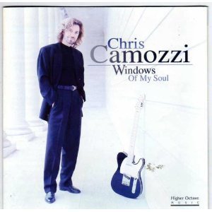 Chris Camozzi/Windows Of My Soul
