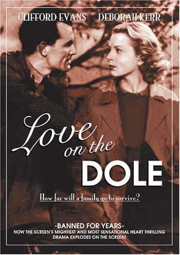 Love On The Dole/Love On The Dole@Nr