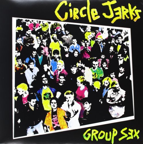 Circle Jerks/Group Sex@Colored Vinyl@Group Sex