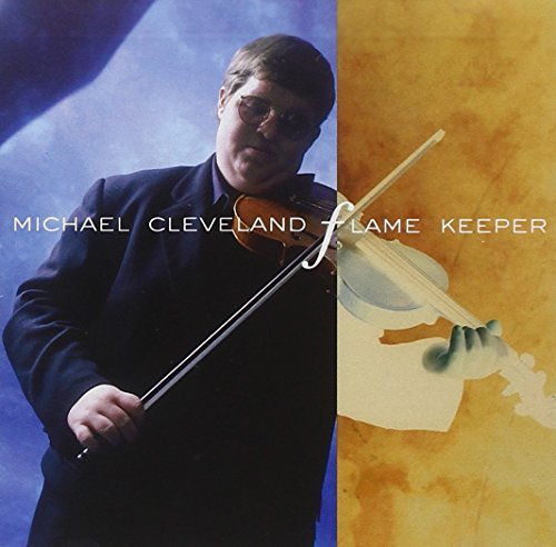 Michael Cleveland/Flame Keeper