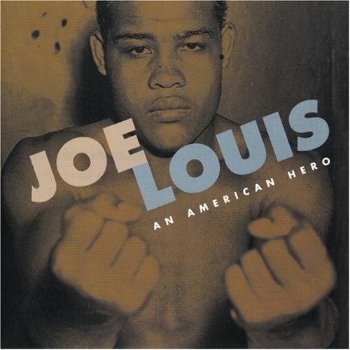 Joe Louis: An American Hero/Joe Louis: An American Hero@Pullum/Martin/Mcintyre/Gaither@Memphis Minnie/Johnson/Sneed