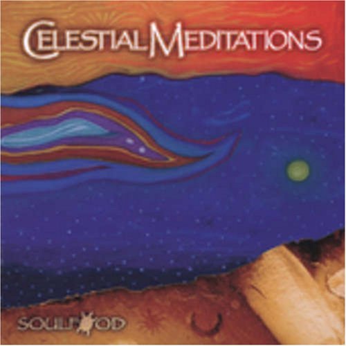Soulfood Celestial Meditations 